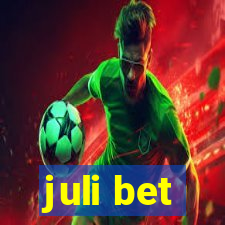 juli bet