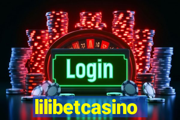 lilibetcasino