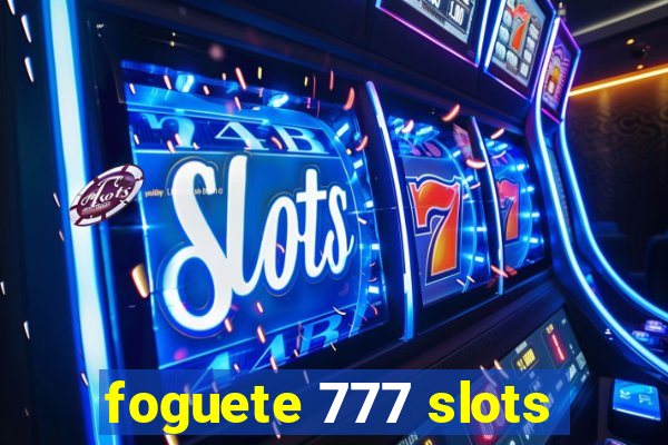 foguete 777 slots