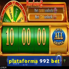 plataforma 992 bet