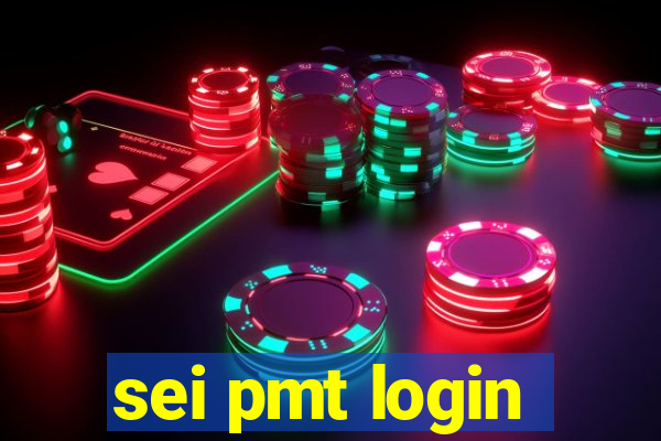 sei pmt login