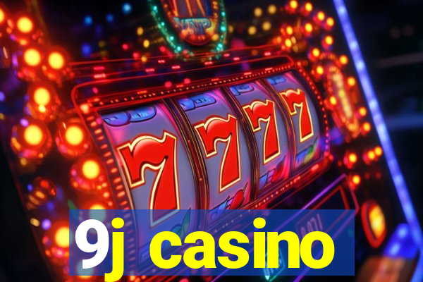 9j casino