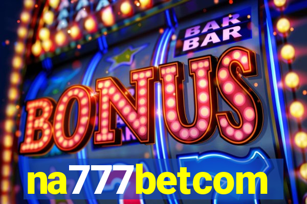 na777betcom