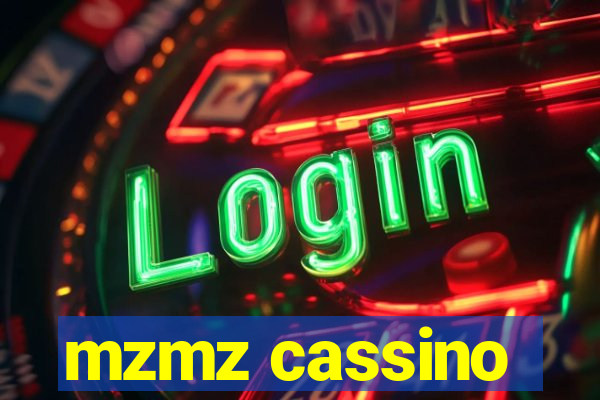 mzmz cassino