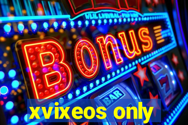 xvixeos only