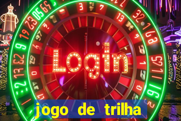 jogo de trilha para imprimir