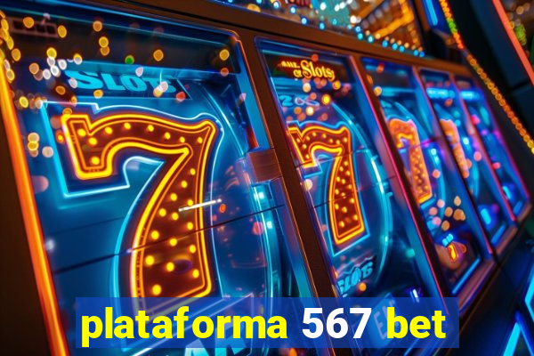 plataforma 567 bet