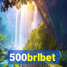 500brlbet