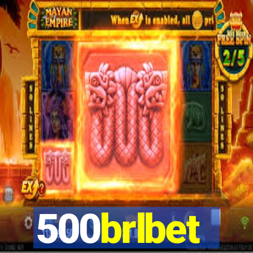 500brlbet