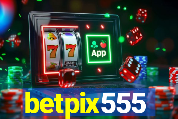 betpix555