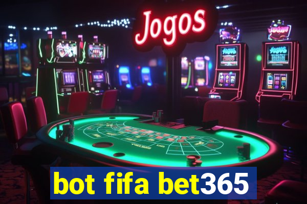 bot fifa bet365