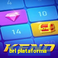 brl plataforma