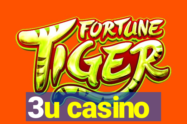 3u casino