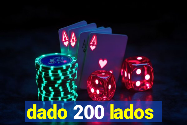 dado 200 lados