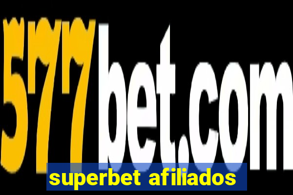 superbet afiliados