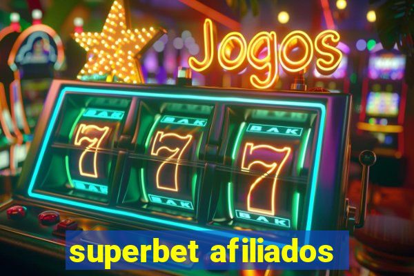 superbet afiliados