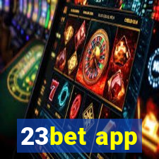 23bet app