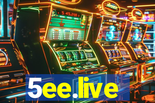 5ee.live