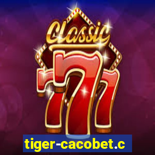 tiger-cacobet.com