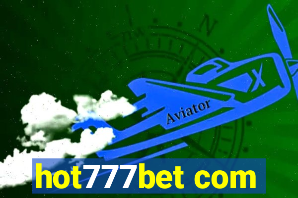 hot777bet com