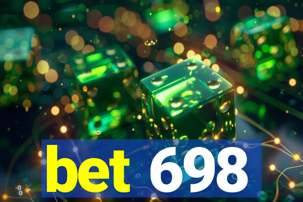 bet 698