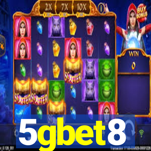 5gbet8