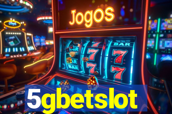 5gbetslot