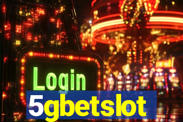 5gbetslot