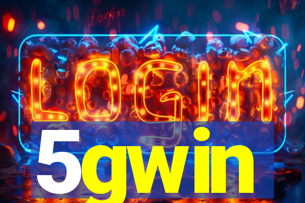 5gwin