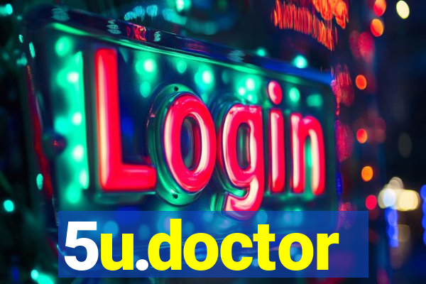 5u.doctor