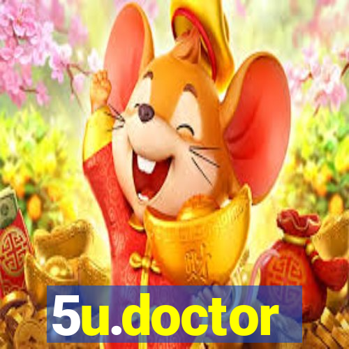 5u.doctor