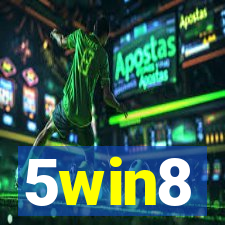 5win8