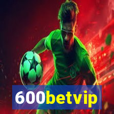 600betvip