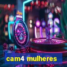 cam4 mulheres