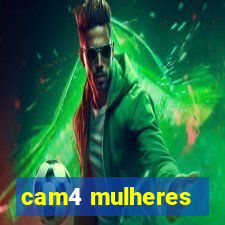 cam4 mulheres