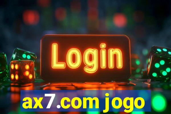 ax7.com jogo