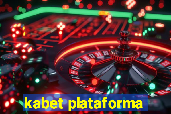 kabet plataforma