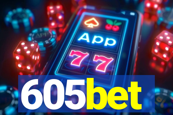 605bet