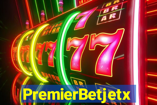 PremierBetjetx