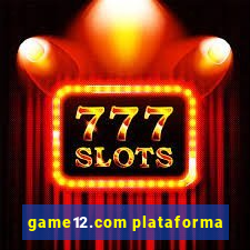 game12.com plataforma