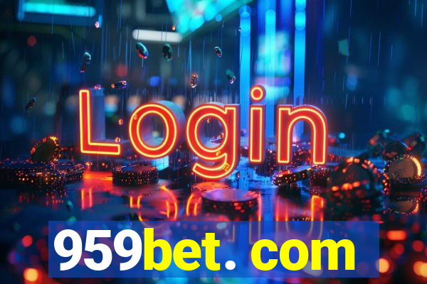 959bet. com