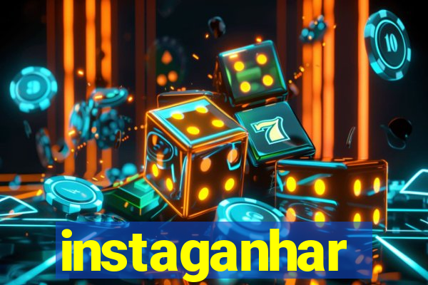 instaganhar