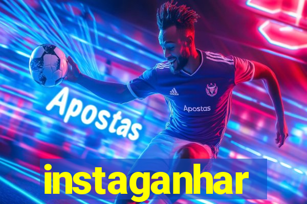 instaganhar