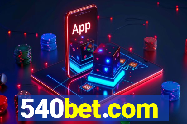 540bet.com