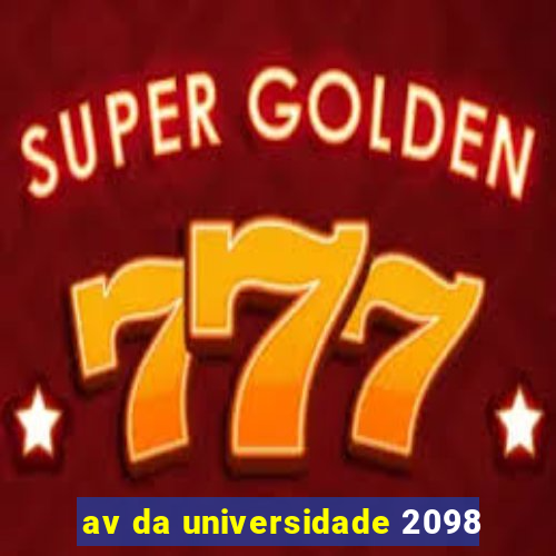 av da universidade 2098