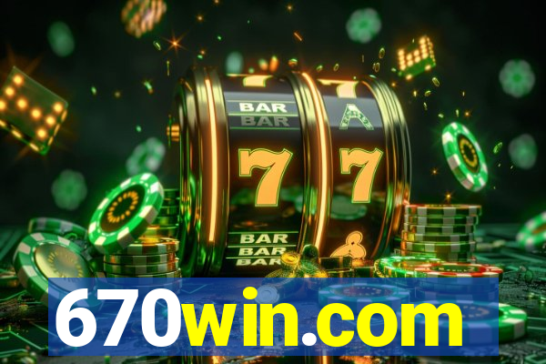 670win.com