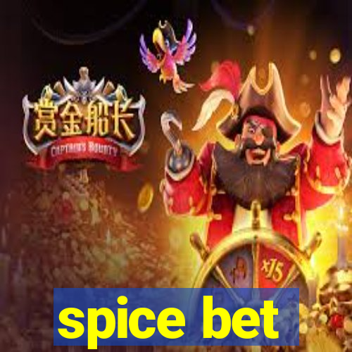 spice bet