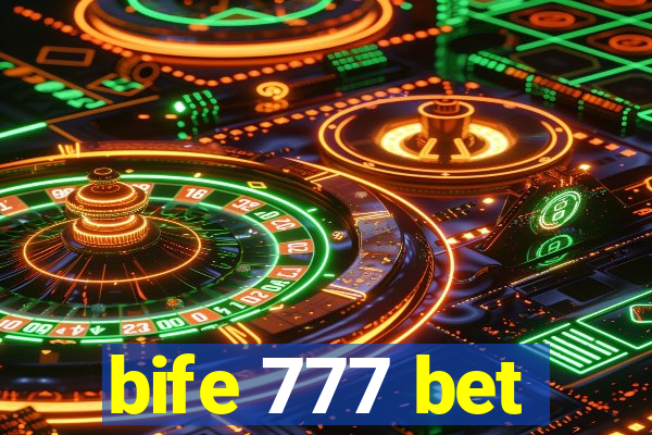 bife 777 bet