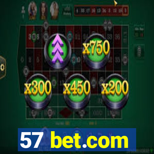 57 bet.com