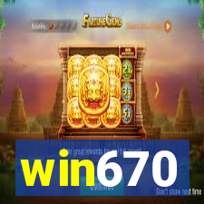 win670